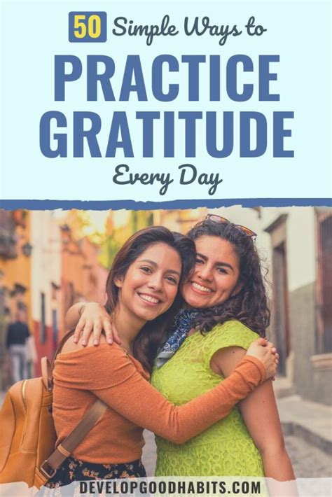 50 Simple Ways To Practice Gratitude Every Day Develop Good Habits