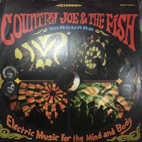 Country Joe The Fish Electric Music For The Mind And Body