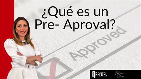 Conoce todo sobre la carta de aprobación de crédito hipotecario