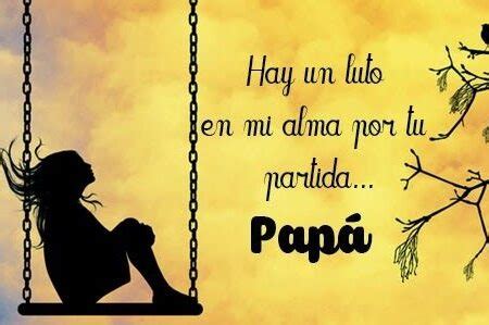 Dedicatorias De Hija A Padre Fallecido