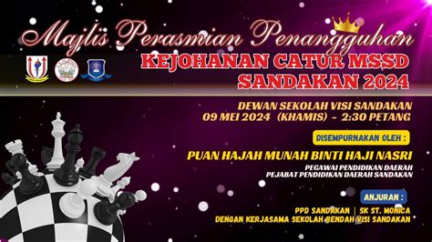 Majlis Perasmian Penangguhan Kejohanan Catur Mssd Sandakan Youtube