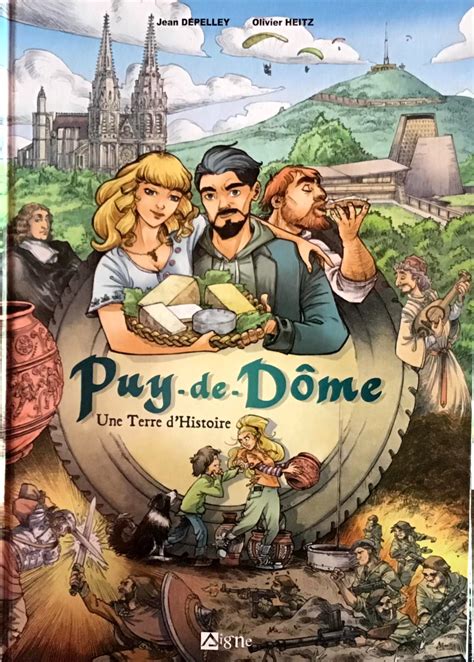 Puy De D Me Une Terre D Histoire