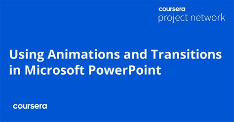 Using Animations and Transitions in Microsoft PowerPoint - Coursya