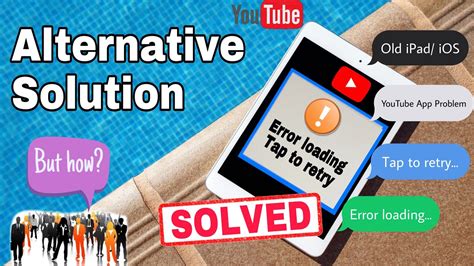 “error Loading Tap To Retry” On Youtube App Solved Alternative