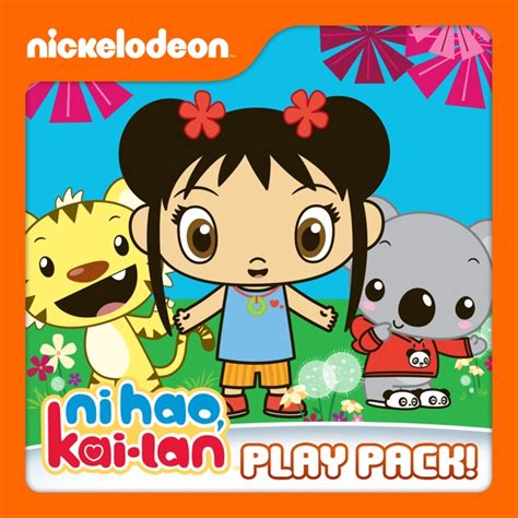 Ni Hao, Kai-Lan, Play Pack on iTunes