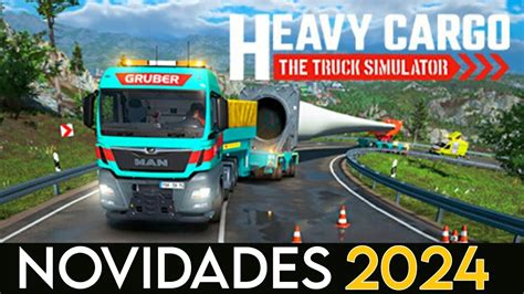 Heavy Cargo The Truck Simulator Novo Simulador De Cargas Pesadas Para