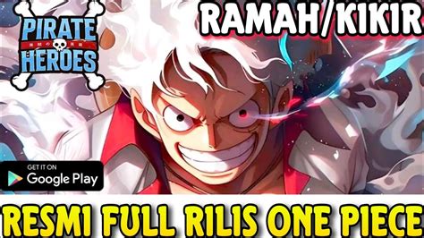 AKHIRNYA REVIEW GAME ONE PIECE BARU RILISGAME PALING TERBAIK ABAD INI