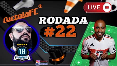 LIVE CARTOLA FC 2023 RODADA 22 DICAS RODADA 22 FOCO NA PONTUAÇÃO