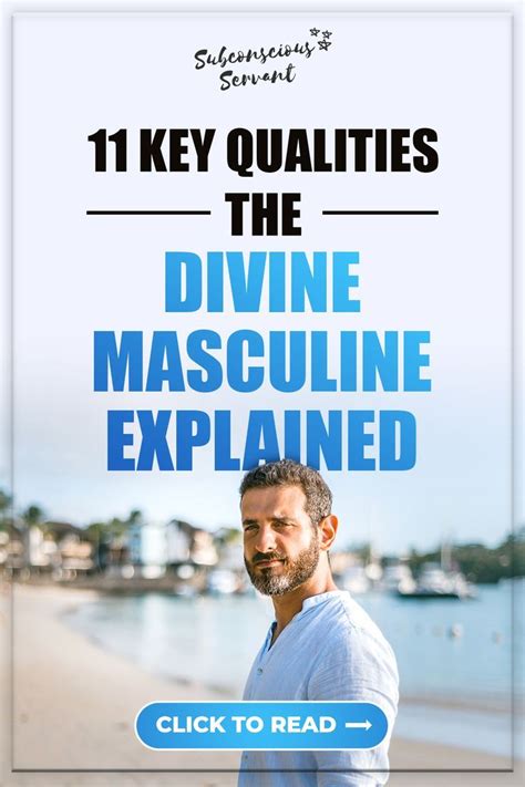 Key Qualities The Divine Masculine Explained Artofit