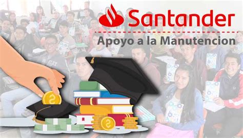 Becas Santander Apoyo A La Manutencion Becasmex Senati Online