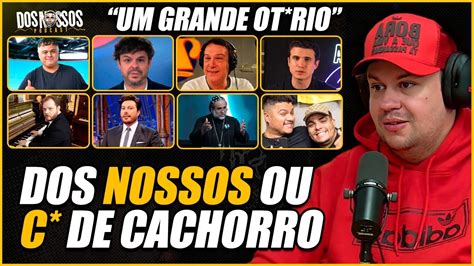 Rogerio Morgado No Dos Nossos Ou C De Cachorro Youtube