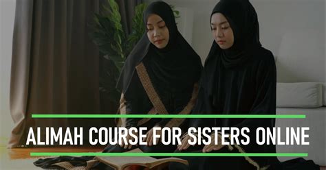 Alimah Course For Sisters Online Smart Quran Academy