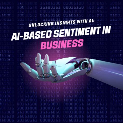 Ai Based Sentiment Analysis In Business