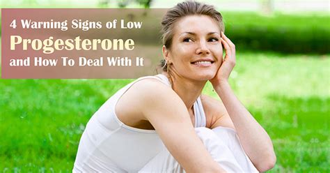 4 Warning Signs Of Low Progesterone