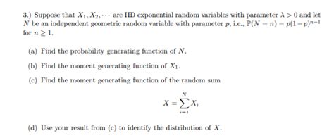 Solved 3 Suppose That X1 X2 Are Iid Exponential Random