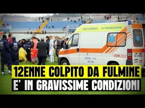 Calciatore Enne Colpito In Campo Da Un Fulmine In Gravissime