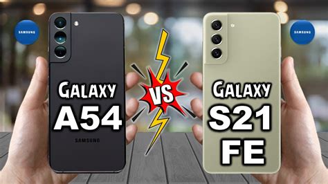 Samsung Galaxy A54 5g Vs Samsung Galaxy S21 Fe 5g Techvs Youtube