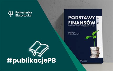 Podstawy Finans W Skrypt Dla Student W I Nie Tylko Politechnika