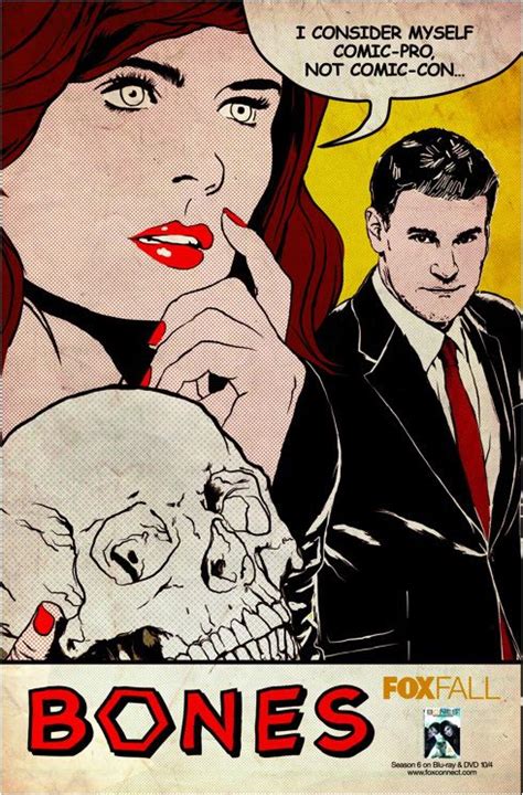 First Look: Bones' Official Comic-Con Poster! | Bone comic, Bones tv ...