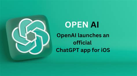 Openai Launches An Official Chatgpt App For Ios