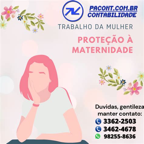 TRABALHO DA MULHER Proteção à Maternidade Confira as normas que