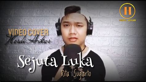 SEJUTA LUKA Cipt Udin Jacta Cover By Herdi Askar YouTube