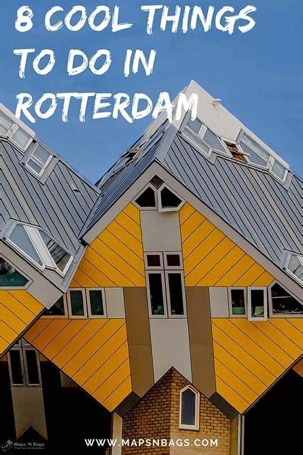 Best Things To Do In Rotterdam Artofit