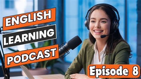 English Learning Podcast Conversation Episode 8 Basic Job Vocabulary