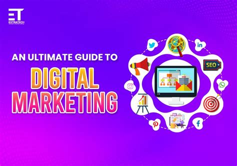 An Ultimate Guide To Digital Marketing In Extratech