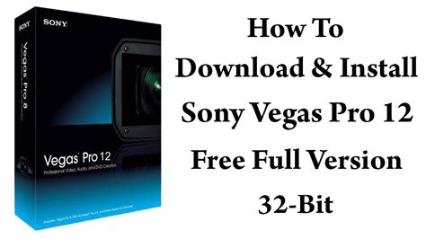 How To Get Sony Vegas Pro Bit Free Full Version Youtube