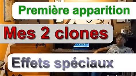 Premier Montage Avec Mes Clones Le Fatigué Et Le Travaillant Clone