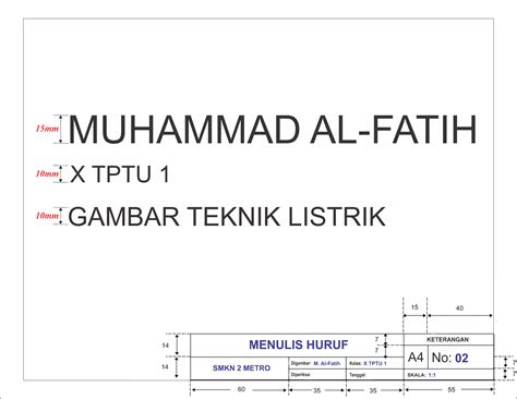 Memahami Huruf Angka Dan Etiket Gambar Teknik Andai Aku Menjadi