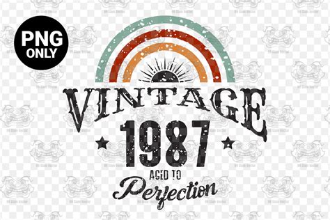 Vintage Aged To Perfection Png Graphic By Siamvector