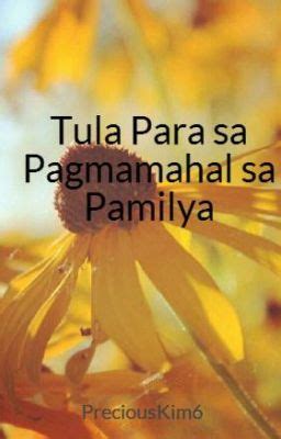 Tula Para sa Pagmamahal sa Pamilya - Wattpad