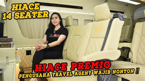 Hiace Premio Pengusaha Travel Wajib Banget Nonton Nih Classic 1