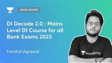 Bank Exams DI Decode 2 0 Mains Level DI Course For All Bank Exams