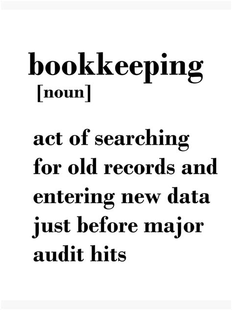 Funny Bookkeeping Quote Definition Poster For Sale By Appaart