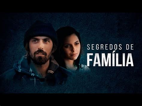 Segredos de Família Trailer Oficial YouTube