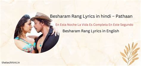 Contextualizing Besharam Rang Song Lyrics In Hindi English The Tech