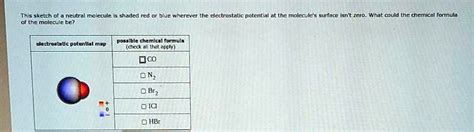 This Sketch Of A Neutral Molecule Shaded Red Or Blue Wherever The