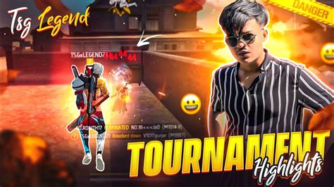 Tournament Highlights Trying My Best Tsg Legend Garena Free