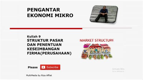 Kuliah Pengantar Ekonomi Mikro Struktur Pasar Dan Penentuan