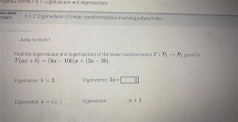 Solved Jump To Level Find The Eigenvalues And Eigenvectors Chegg