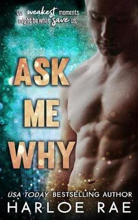 Ask Me Why Harloe Rae 9781074865764 Boeken