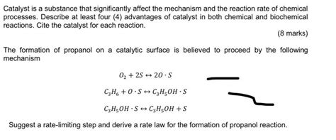 Catalyst Is A Substance That Significantly Affect The Chegg