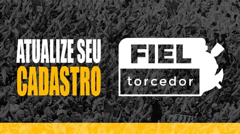 Corinthians Inicia Processo De Atualiza O De Cadastro Do Fiel Torcedor