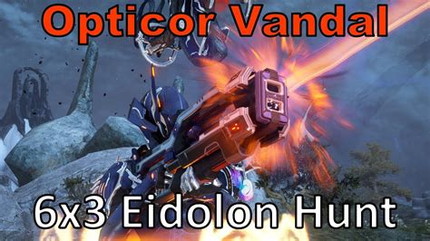 Opticor Vandal 6x3 Warframe 18 Eidolons In 1 Night Cycle Unairu Wisp