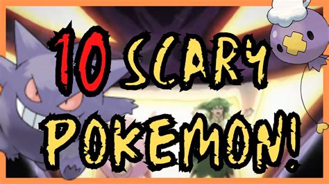 The Scariest Pokemon Top Scary Pokemon Pokedex Entries Youtube