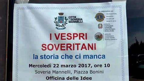 Soveria Mannelli Cz Convegno I Vespri Soveritani La Storia Che Ci