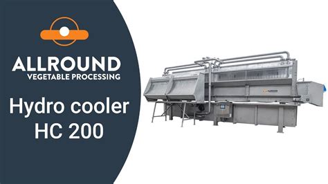 Hydro Cooler Hc 200 Allround Vegetable Processing In 2023 Hydro